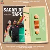 About Sagar Di Tape Song